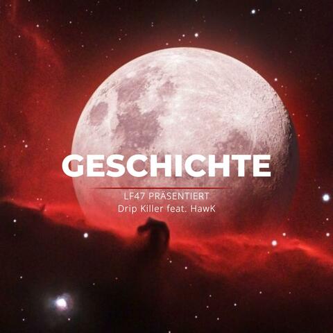 Geschichte (feat. HawK)