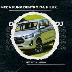 MEGA FUNK DENTRO DA HILUX
