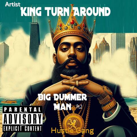 IM A BIG DRUMMER MAN., Pt. 2 (feat. KING TURN AROUND) [Radio Edit]