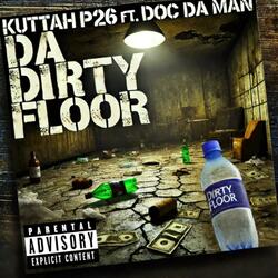 DA DIRTY FLOOR (feat. Doc Da Man)