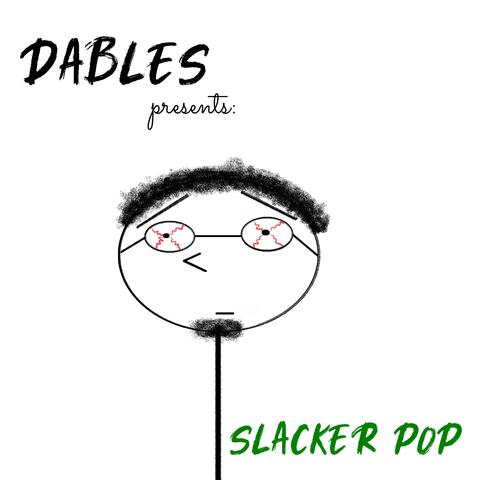 Slacker Pop (2024 Remaster)