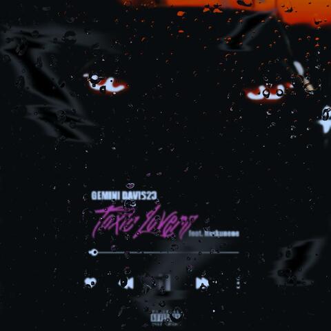 Toxic Lovers (feat. Lixxkunene)