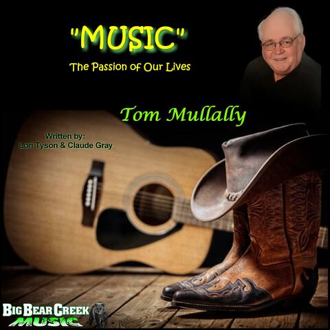 Music, The Passion of Our Lives