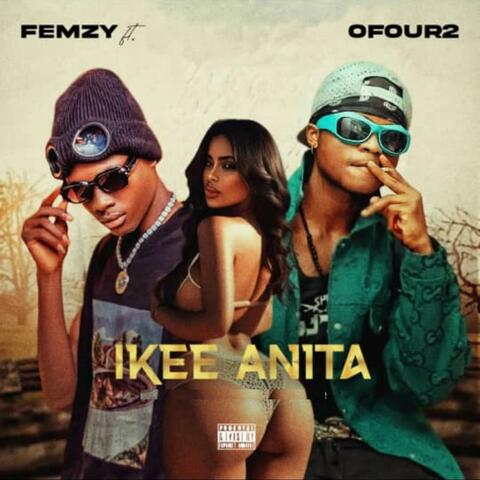 Ikee Anita (feat. OFour2)