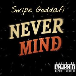 Never Mind