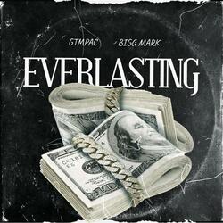 Everlasting (feat. GtmPac)