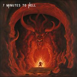 7 Minutes to Hell