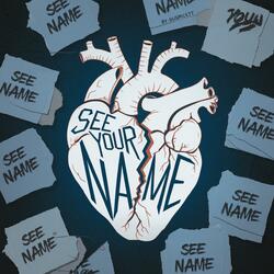 See Your Name