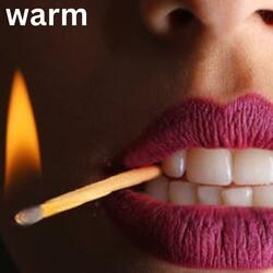 Warm