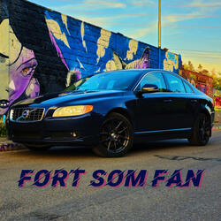 Fort som fan