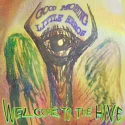 Welcome to the Hive