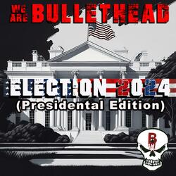 Election (Presidental Edition)