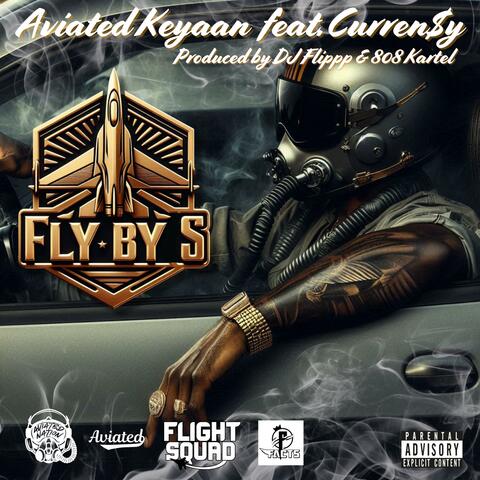 Fly By's (feat. Curren$y)
