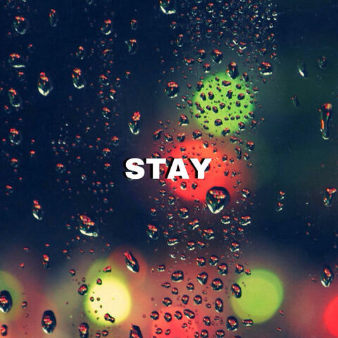 Stay
