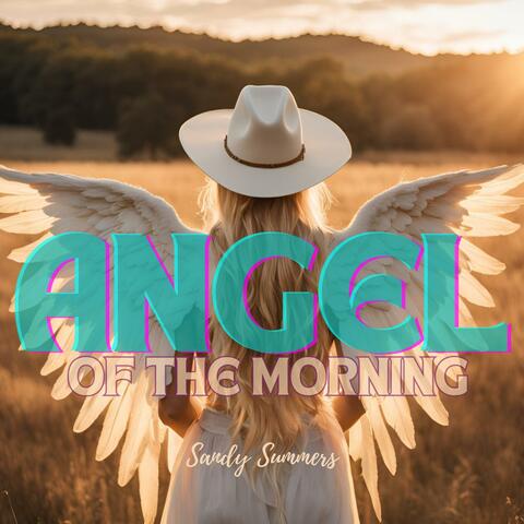 Angel Of The Morning