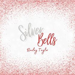 Silver Bells