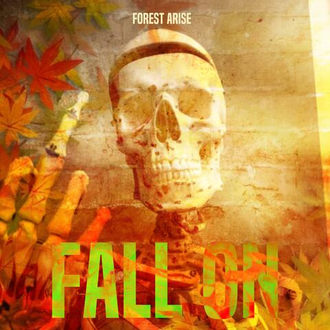 Fall On
