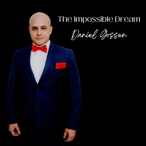 The Impossible Dream