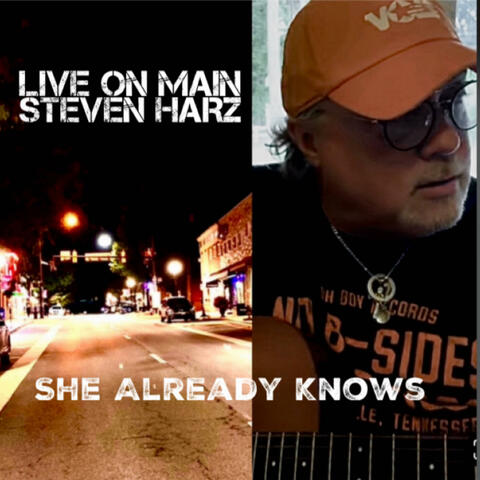 She Already Knows (Live on Main) (Live)