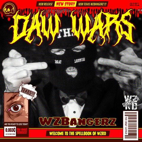 DAW WARS: WZBangerz