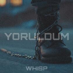Yoruldum