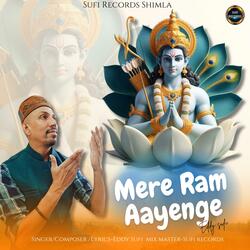 Mere Ram Aayenge