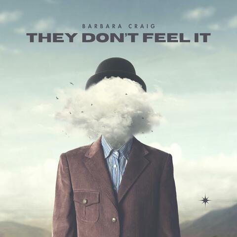 They Don't Feel It (Radio Edit)