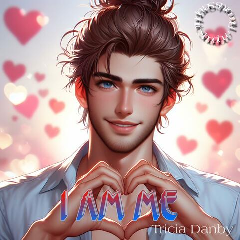 I am Me