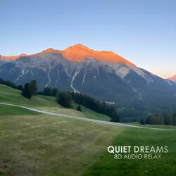 Quiet Dreams