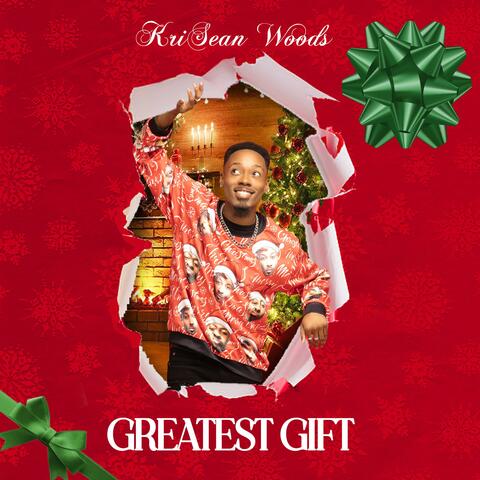 Greatest Gift