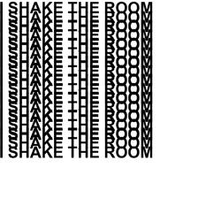 SHAKE THE ROOM  (SPED UP)