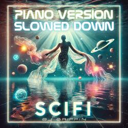 SCIFI (Piano Version Slowed Down)
