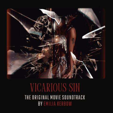 Vicarious Sin (Original Movie Soundtrack)