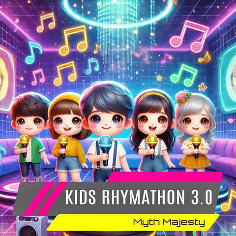 Kids Rhymathon 3.0