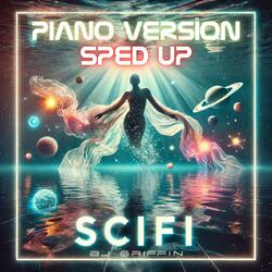 SCIFI (Piano Version Sped Up)