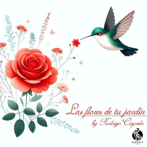LAS FLORES DE TU JARDIN (feat. Rodrigo Caycedo)