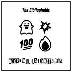 goofy ahh halloween mix