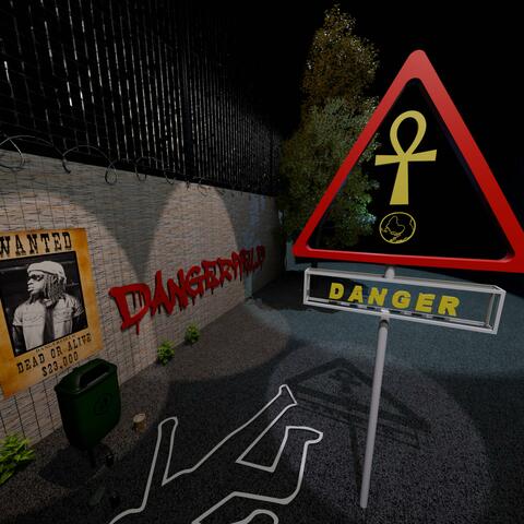 DANGER