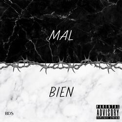 Mal ou Bien