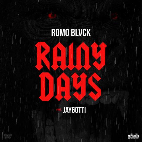 Rainy Days (feat. Jay6otti)