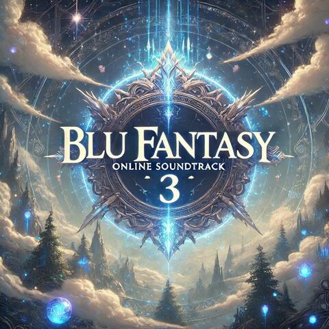 Blu Fantasy Online RPGMMO Soundtrack #3