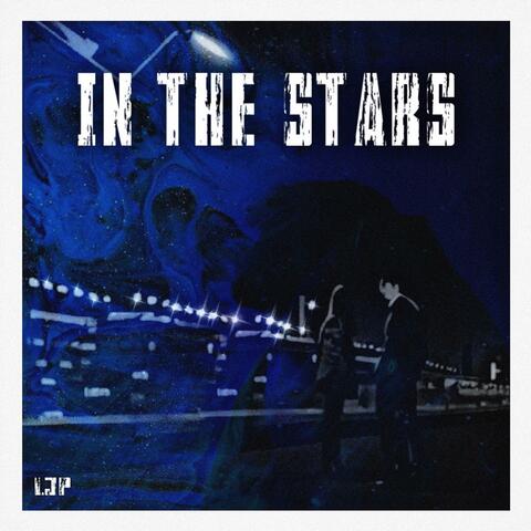 IN THE STARS