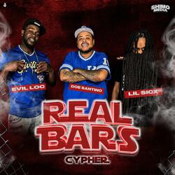 Real Bars Episode 17 (feat. Lil Sicx, Doe Santino & Evil Loc)