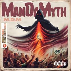 M.D.M (feat. ManDaMyth)