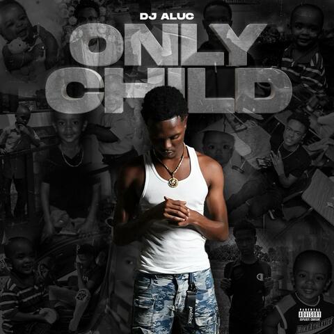Only Child