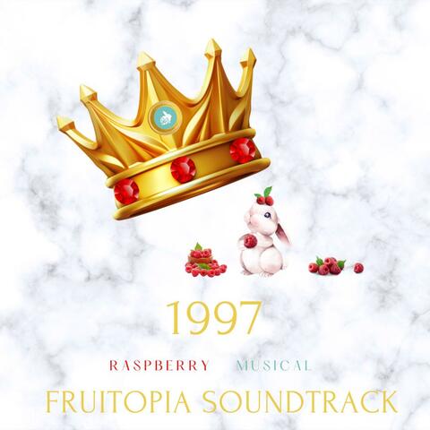 Fruitopia Soundtrack