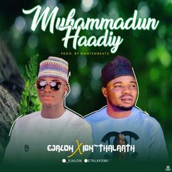 Muhammadun Haadiy (feat. Ibn Thalaath)