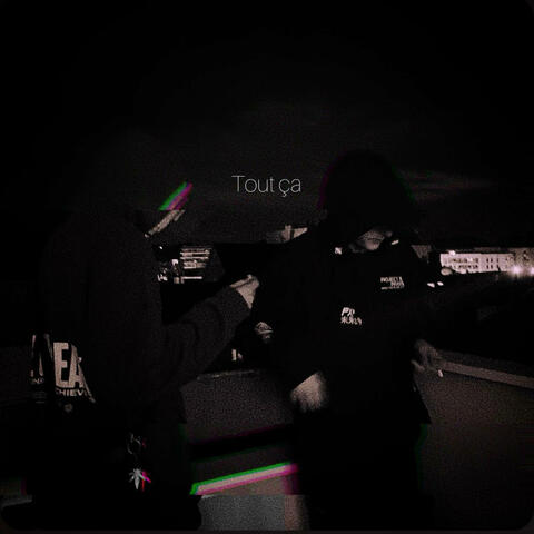 TOUT ÇA (feat. Øbscur)