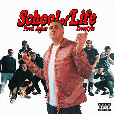 School of Life Freestyle (feat. Asher)