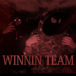 Winnin Team (feat. $tokez)